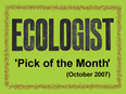 Ecologist magazine pick of the month